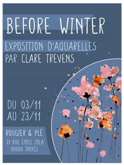 “Before Winter” – Exposition d’aquarelles par Clare Trevens