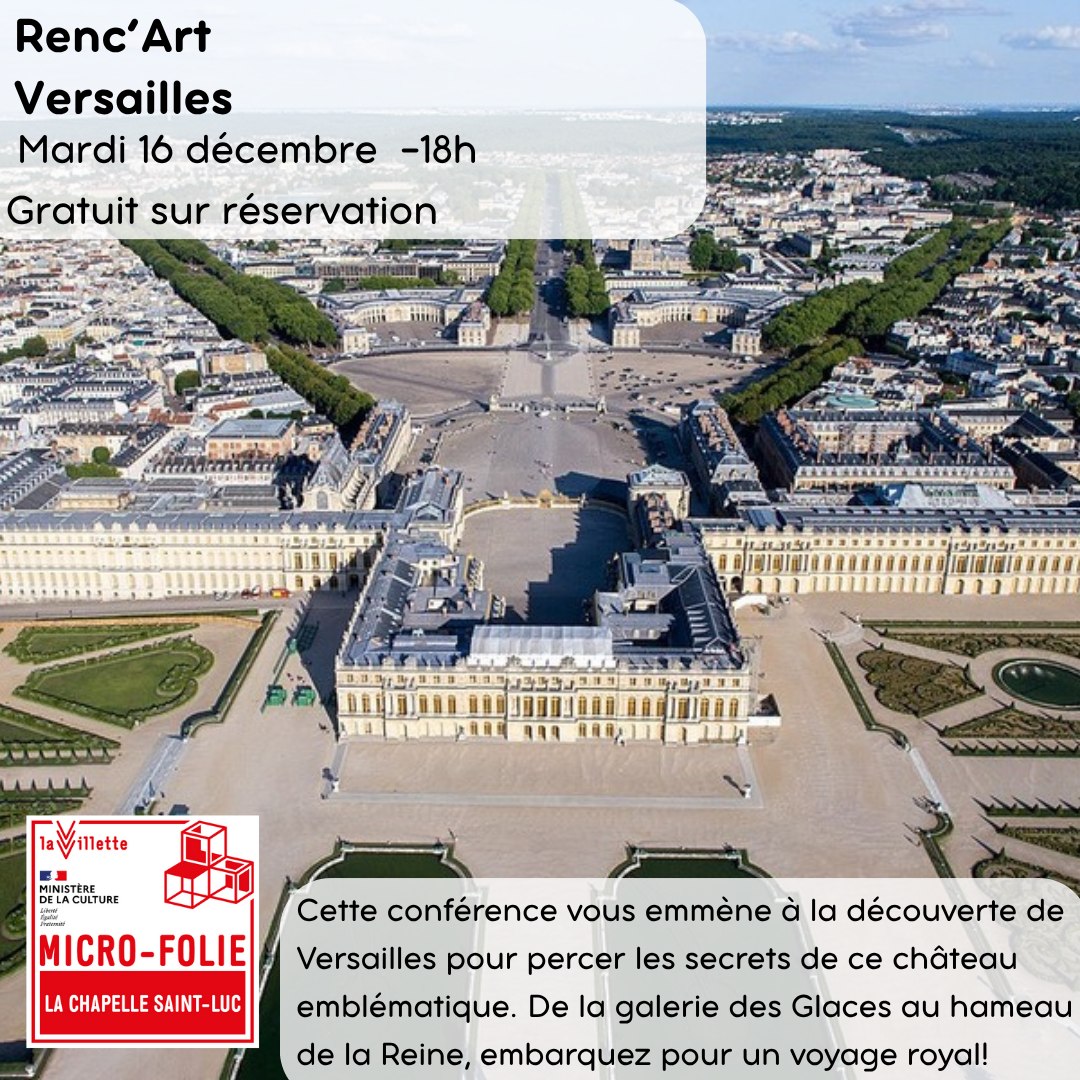 Renc’art – A la découverte de Versailles
