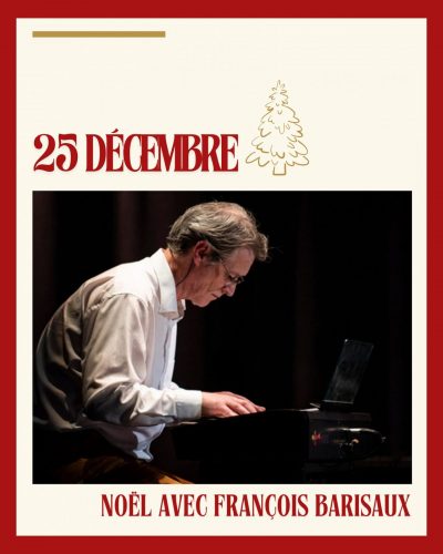 Fêtons Noël avec François Barisaux au piano