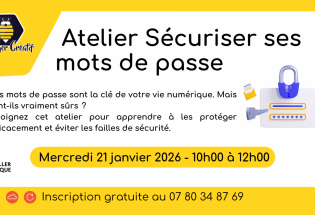 Atelier “Sécuriser ses mots de passe”