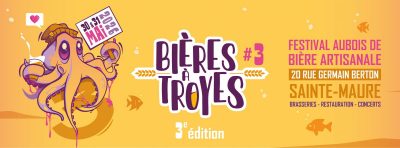 “Bières à Troyes #3” – Festival aubois de la bière artisanale
