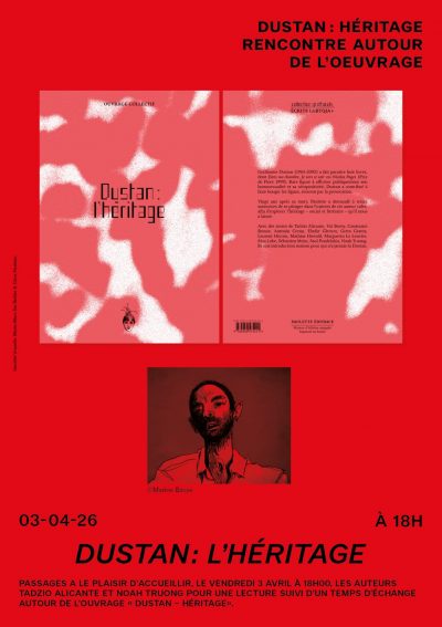 Dustan : Héritage – Rencontre autour de l’ouvrage