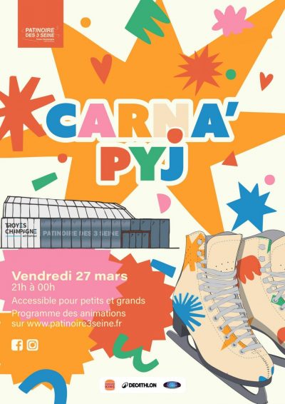 Carna’ Pyj à la patinoire