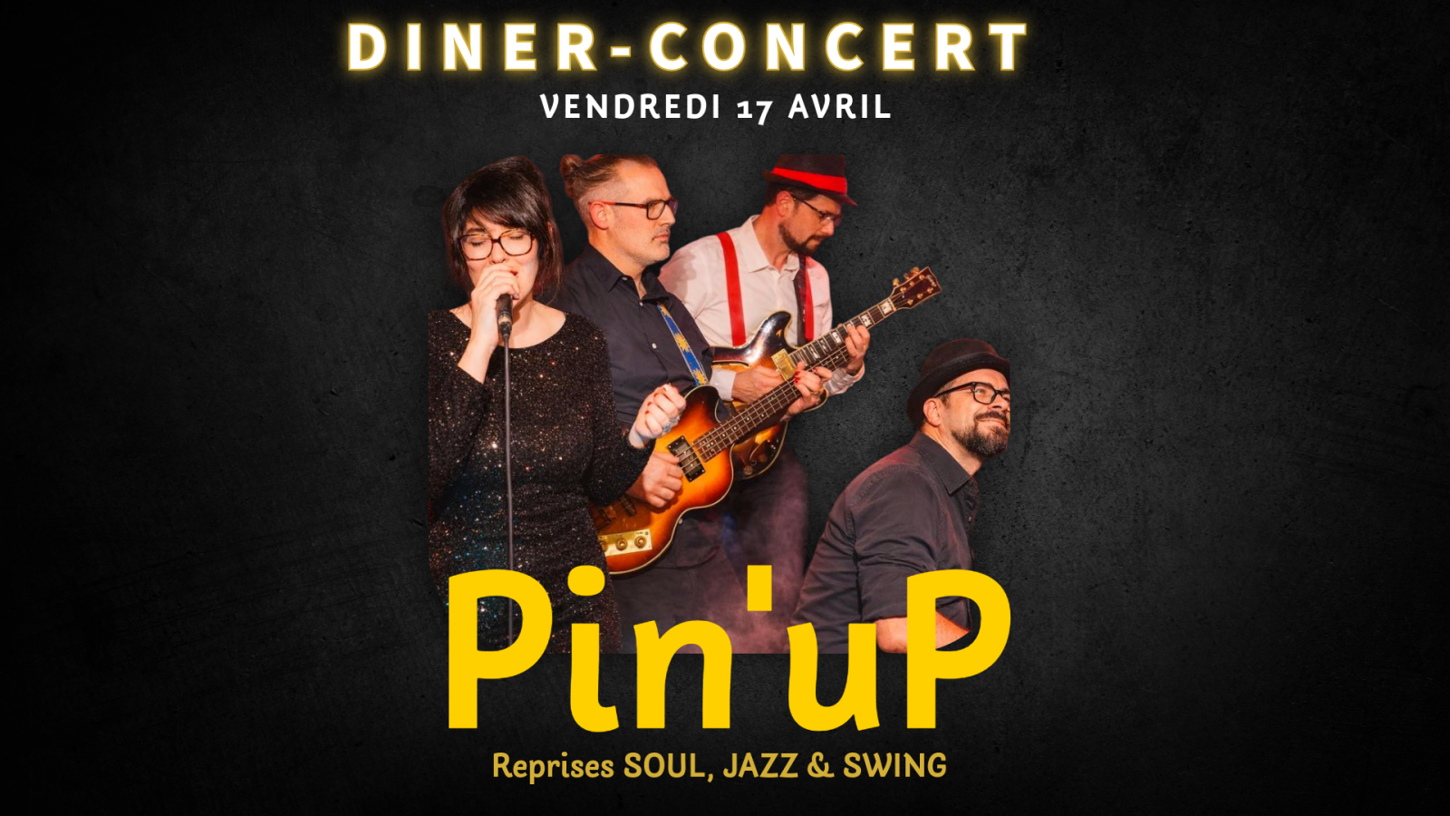 Dîner Concert “Pin’UP” au Bistro