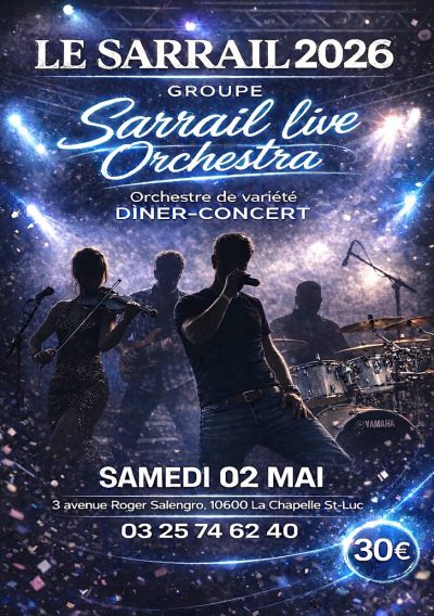 Groupe “SARRAIL LIVE ORCHESTRA” – Dîner-Concert