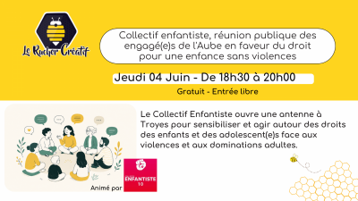 Collectif enfantiste, réunion publique des engagé(e)s de l’Aube en faveur du droit pour une enfance sans violences