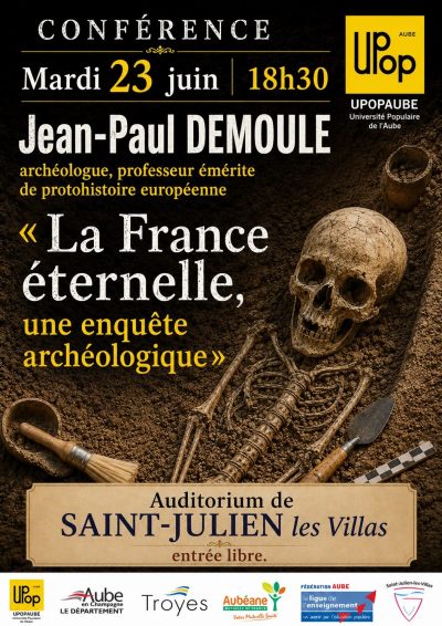 Conférence “La France éternelle, une enquête archéologique”
