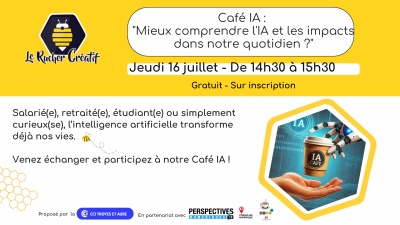 Café IA : “mieux comprendre l’IA et les impacts dans notre quotidien ?”