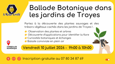 Ballade Botanique dans les jardins de Troyes