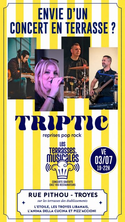 Concert gratuit de reprises Pop-Rock par le Groupe Troyen “TRIPTIC”