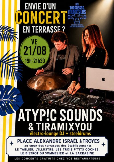 Concert gratuit LOUNGE DISCO-FUNK DJette+STEELDRUMS ATYP!C SOUNDS x TIRAMIXYOU