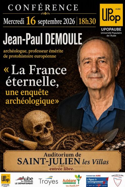 Conférence “La France éternelle, une enquête archéologique”