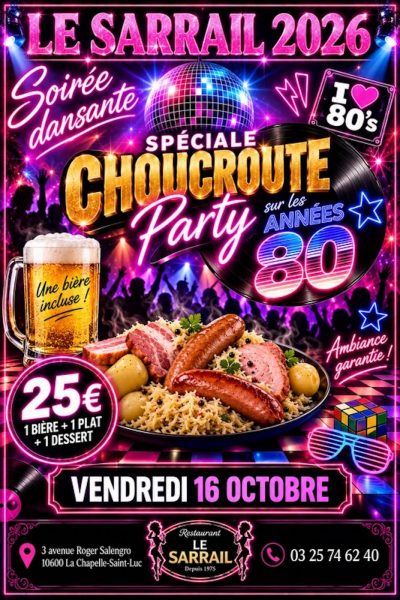 Soirée spéciale choucroute party années 80 !