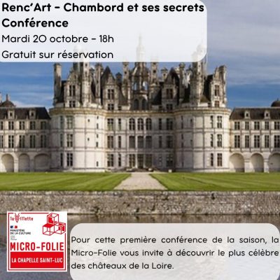 Renc’art : Chambord et ses secrets