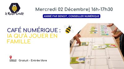 Café numérique IA qu’à jouer en famille !