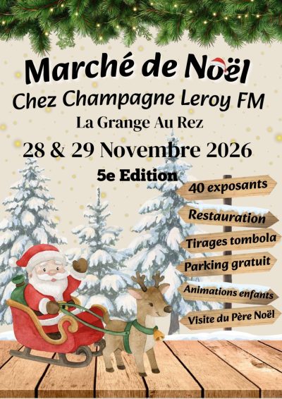 Marché de Noël chez Champagne Leroy FM